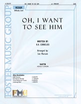 Oh, I Want To See Him SATB choral sheet music cover